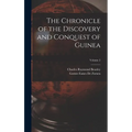The Chronicle of the Discovery and Conquest of Guinea; Volume 2 - Hardcover