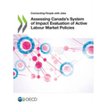 Assessing Canada's System of Impact Evaluation of Active Labour Market Policies - Paperback