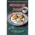 Misfortune Cookie: A Noodle Shop Mystery - Mass Market Paperbound
