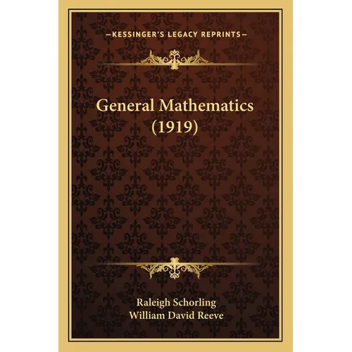 General Mathematics (1919) - Paperback