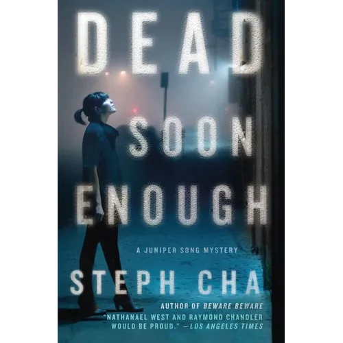 Dead Soon Enough: A Juniper Song Mystery - Hardcover
