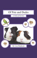 Of Pets and Dudes: A Teddy and Pip Story - Paperback