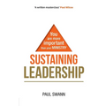 Sustaining Leadership: You are more important than your ministry - Paperback