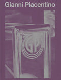 Gianni Piacentino - Hardcover