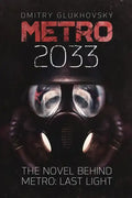 Metro 2033: First U.S. English edition - Paperback