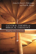 Central Themes in Biblical Theology: Mapping Unity in Diversity - Paperback
