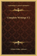 Complete Writings V2 - Hardcover