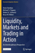 Liquidity, Markets and Trading in Action: An Interdisciplinary Perspective - Paperback