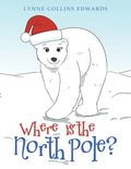 Where Is the North Pole? - Paperback
