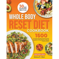 Whole Body Reset Diet Cookbook - Paperback