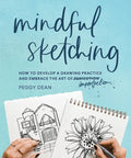 Mindful Sketching: A Drawing Book for Adults - Paperback