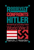 Roosevelt Confronts Hitler - Paperback