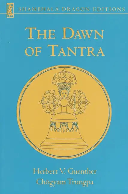 The Dawn of Tantra - Paperback