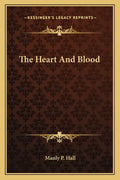 The Heart and Blood - Paperback