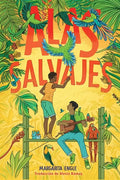 Alas Salvajes (Wings in the Wild) - Paperback