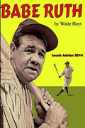 Babe Ruth by Waite Hoyt - Paperback