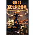 The Night Kings and Night Heirs - Hardcover