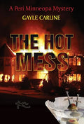 The Hot Mess - Hardcover