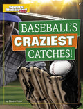 Baseball's Craziest Catches! - Hardcover
