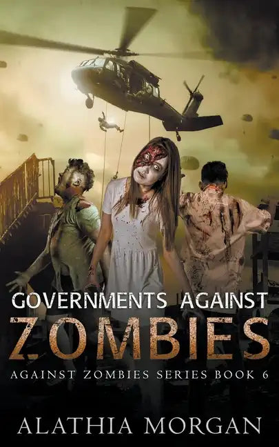 Governments Against Zombies - Paperback