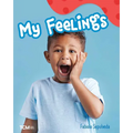 My Feelings: A Wordless Nonfiction Book - Paperback