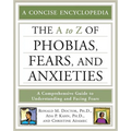 The A-Z of Phobias, Fears, and Anxieties - Paperback