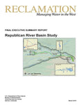 Republican River Basin Study: Final Executive Summary Report - Paperback
