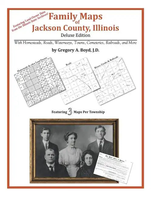 Family Maps of Jackson County, Illinois - Paperback