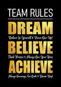 Team Rules - Dream - Believe - Achieve: Motivational Company Gifts for Employees - Coworkers - Office Staff Members - Inspirational Teamwork Gift - Paperback