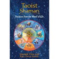 Taoist Shaman: Practices from the Wheel of Life - Paperback