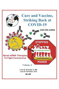 Cure and Vaccine, Striking Back at Covid-19: Volume 6 - Paperback