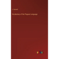 Vocabulary of the Peguan Language - Hardcover