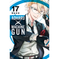 Aoharu X Machinegun, Vol. 17 - Paperback