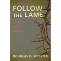 Follow the Lamb - Paperback