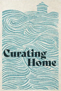Curating Home - Paperback