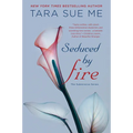 Seduced By Fire - Paperback