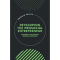Developing the Prosocial Entrepreneur - Hardcover