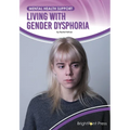 Living with Gender Dysphoria - Hardcover