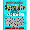 NEW YORK TIMES 2024 Specialty Crossword Puzzles Book For Adults: Easy to Medium Fun level Puzzles Awesome Crossword Puzzle Book For Puzzle Lovers Adul - Paperback