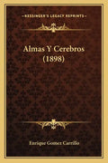 Almas Y Cerebros (1898) - Paperback