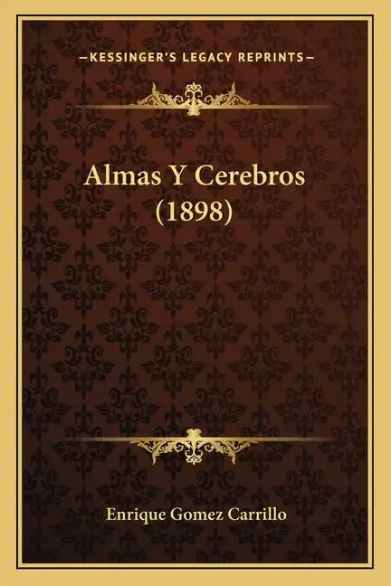 Almas Y Cerebros (1898) - Paperback