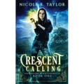 Crescent Calling - Paperback