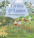 Firsts and Lasts: The Changing Seasons - Hardcover