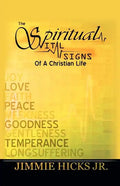 The Spiritual Vital Signs of a Christian Life - Paperback