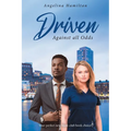 Driven: Against all Odds - Paperback