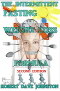 The Intermittent Fasting Weight Loss Formula - Paperback