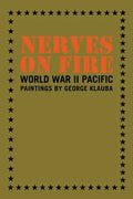 Nerves on Fire: World War II Pacific Paintings - Paperback