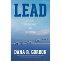 Lead: Leading, Empowering, and Developing - Paperback