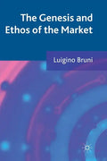 The Genesis and Ethos of the Market - Paperback