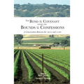 The Bond of the Covenant within the Bounds of the Confessions: : A Conversation Between the URCNA and CanRC - Paperback